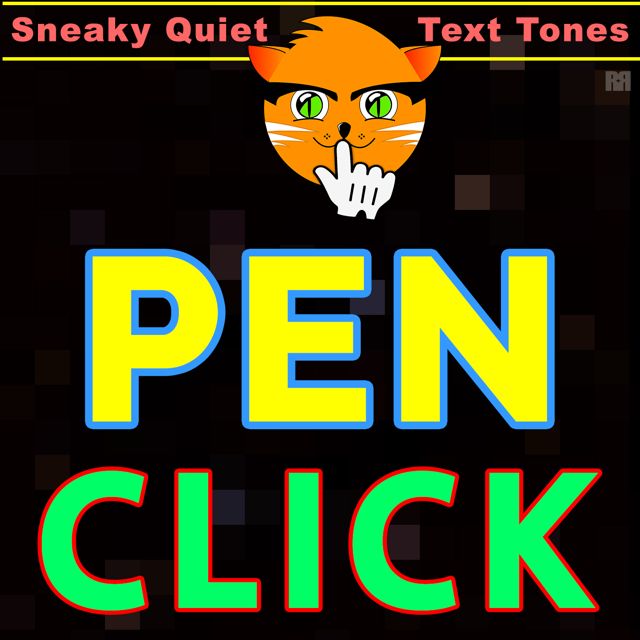 Sneaky Quiet Text Tones - 'Pen Click (Text Tone)' [Ringtone]