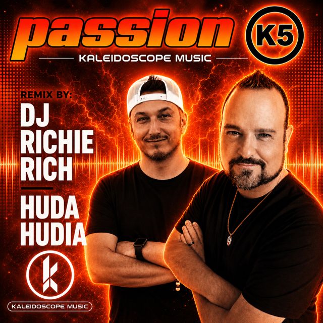 K5 - 'Passion (DJ Richie Rich & Huda Hudia Remix) (feat. DJ Richie Rich & Huda Hudia)' [Ringtone]