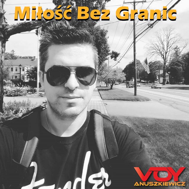 Voy Anuszkiewicz - 'Miłość Bez Granic' [Ringtone]
