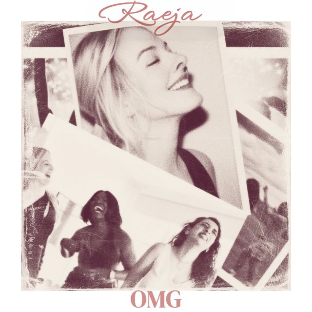 Raeja - 'OMG (Ode to My Girls)' [Ringtone]