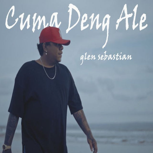 Glenn Sebastian - 'Cuma Deng Ale' [Ringtone]