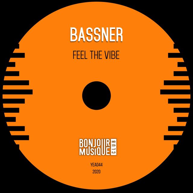 Bassner - 'Feel the Vibe' [Ringtone]