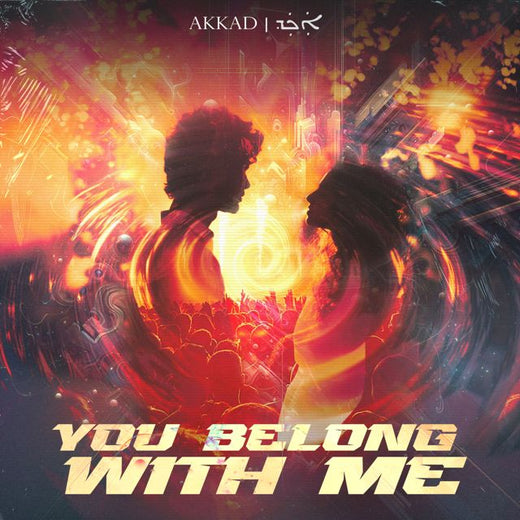 AKKAD - 'You Belong With Me' [Ringtone]