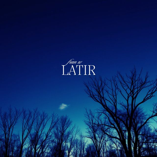 Fran w - 'LATIR' [Ringtone]