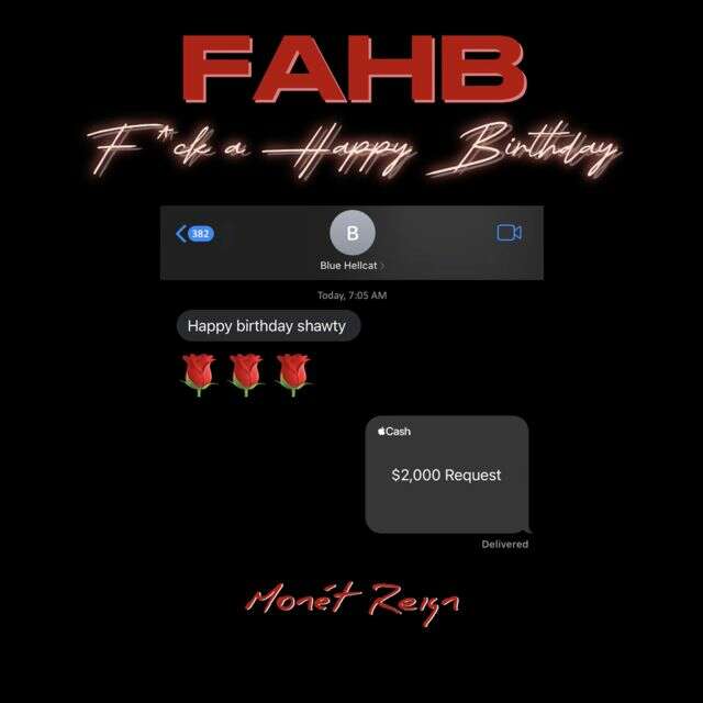 Monét Reign - 'FAHB (F*ck a Happy Birthday)' [Ringtone]