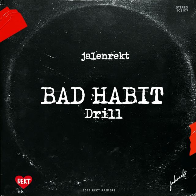 Jalenrekt - 'bad habits drill' [Ringtone]