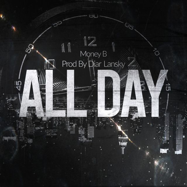Money B - 'All Day' [Ringtone]