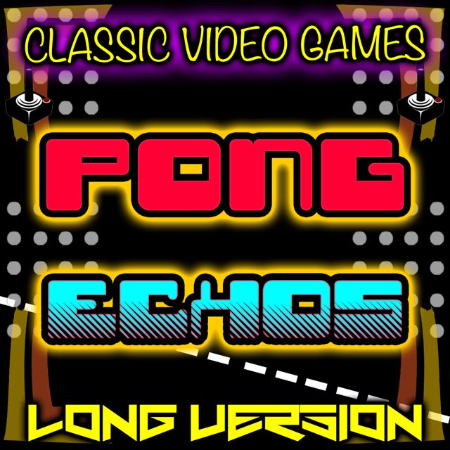 Classic Video Games - 'Pong Echos Long Version' [Ringtone]