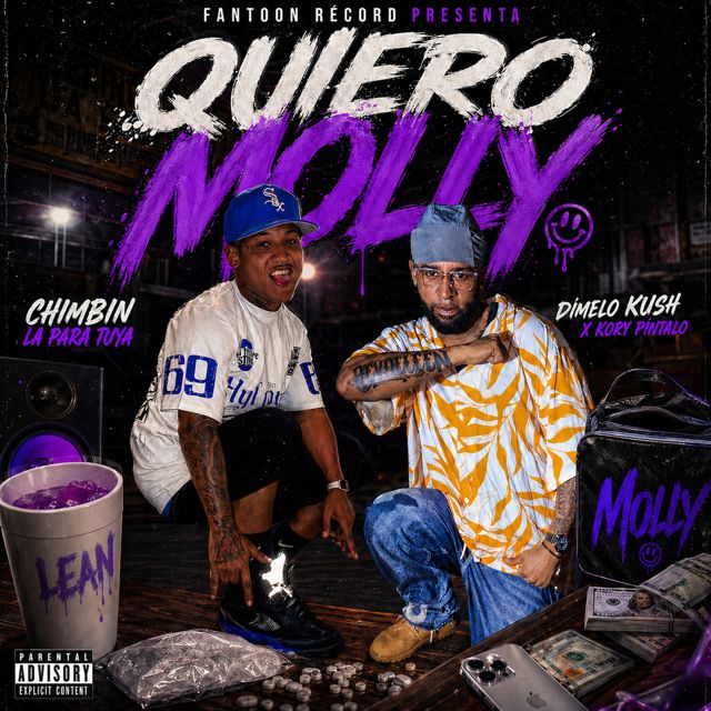 Chimbin la para tuya - 'QUIERO MOLLY (feat. Dimelo Kush & Kory Pintalo)' [Ringtone]