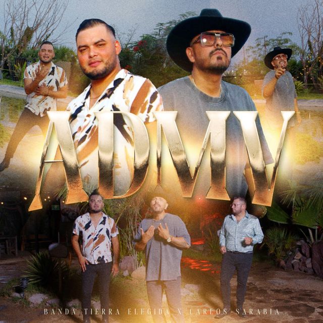 Banda Tierra Elegida - 'ADMV (feat. Carlos Sarabia)' [Ringtone]
