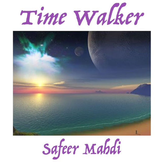 Safeer Mahdi - 'Time Walker' [Ringtone]