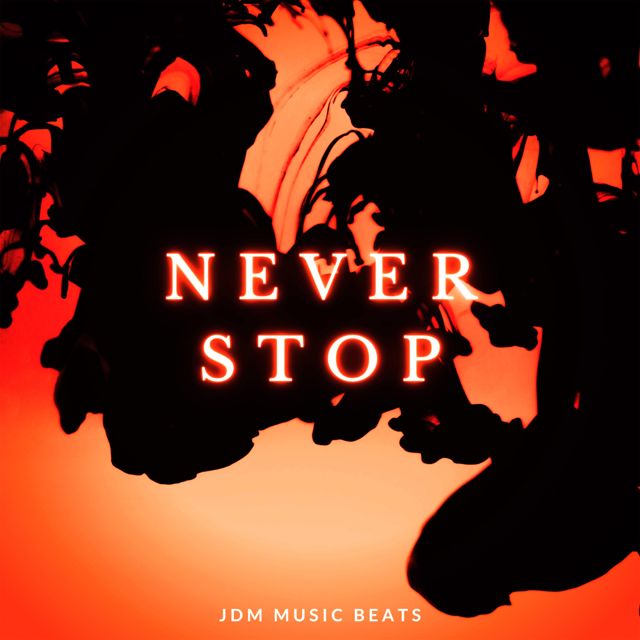 JDM Music Beats - 'Never Stop' [Ringtone]