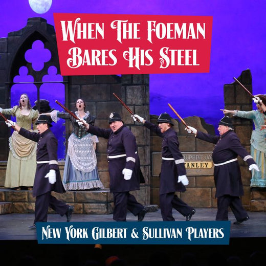 New York Gilbert - 'The Pirates Of Penzance - When The Foeman Bares His Steel (feat. Sullivan Players)' [Ringtone]
