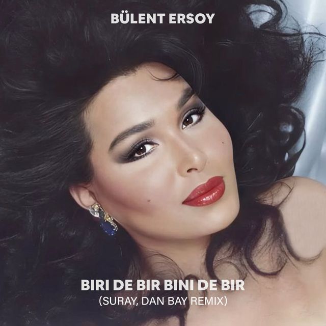 Bülent Ersoy - 'Biri de Bir Bini de Bir (Suray, Dan Bay Remix) (feat. Suray & Dan Bay)' [Ringtone]