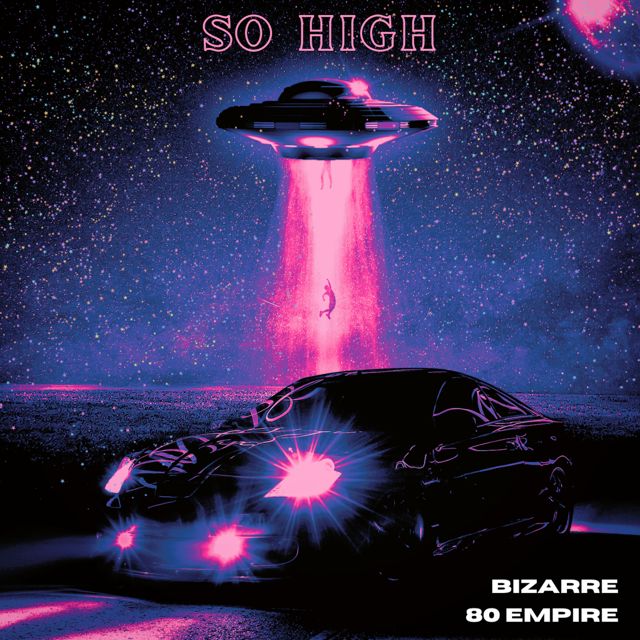 80 Empire - 'So High (feat. Bizzare)' [Ringtone]