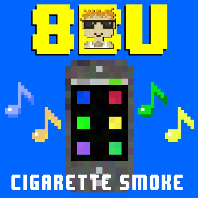 8 Bit Universe - 'Cigarette Smoke (8 Bit Video Game Version)' [Ringtone]