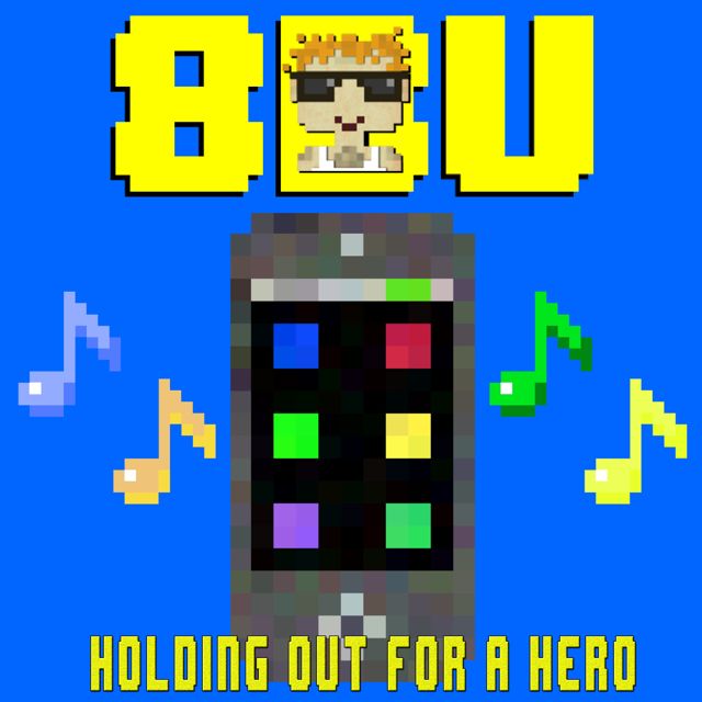 8 Bit Universe - 'Holding Out For a Hero (8 Bit Slowed and Sad Version)' [Ringtone]
