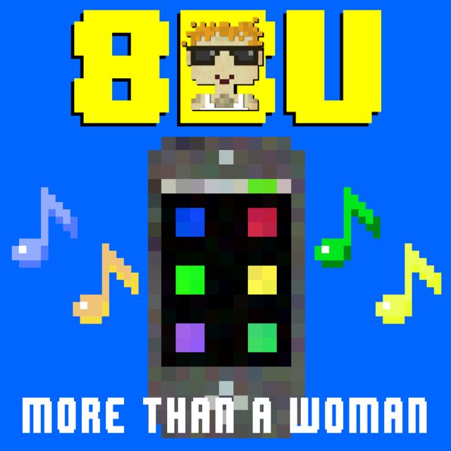 8 Bit Universe - 'More Than A Woman (8 Bit Video Game Version)' [Ringtone]