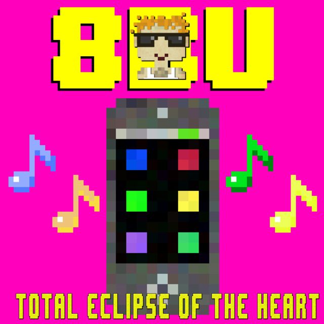 8 Bit Universe - 'Total Eclipse Of The Heart (2026 8 Bit Video Game Version)' [Ringtone]