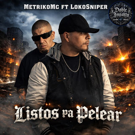 Loko sniper - 'Listo Pa Pelear (feat. Metriko Mc & CBM BEATS)' [Ringtone]