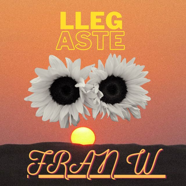 Fran w - 'LLEGASTE' [Ringtone]