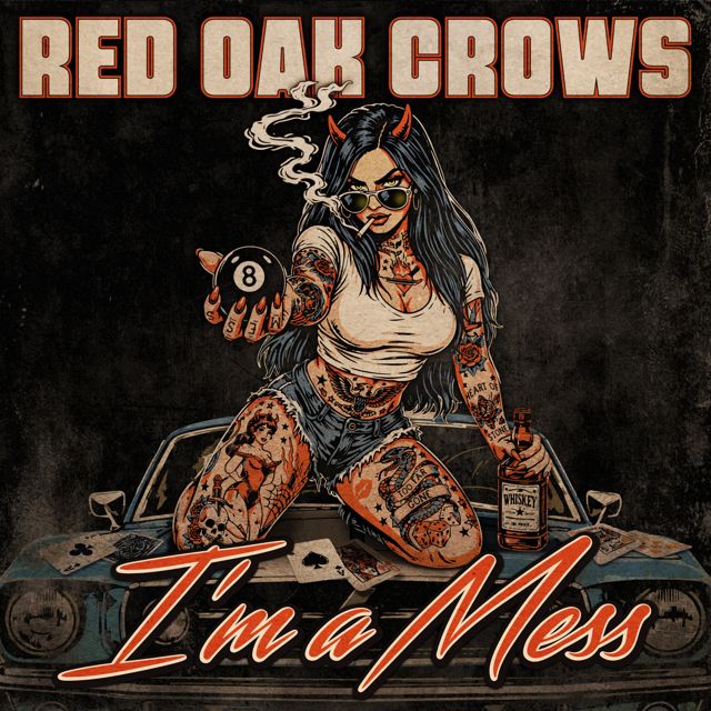 Red Oak Crows - 'I’m A Mess' [Ringtone]