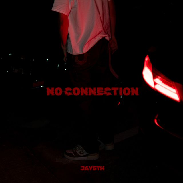 Jay5th - 'No Connection' [Ringtone]