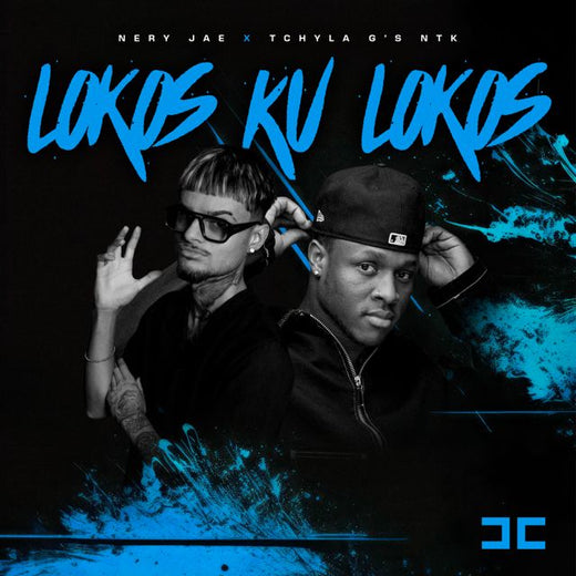 Nery Jae - 'Lokos Ku Lokos (feat. Tchyla G's Ntk)' [Ringtone]