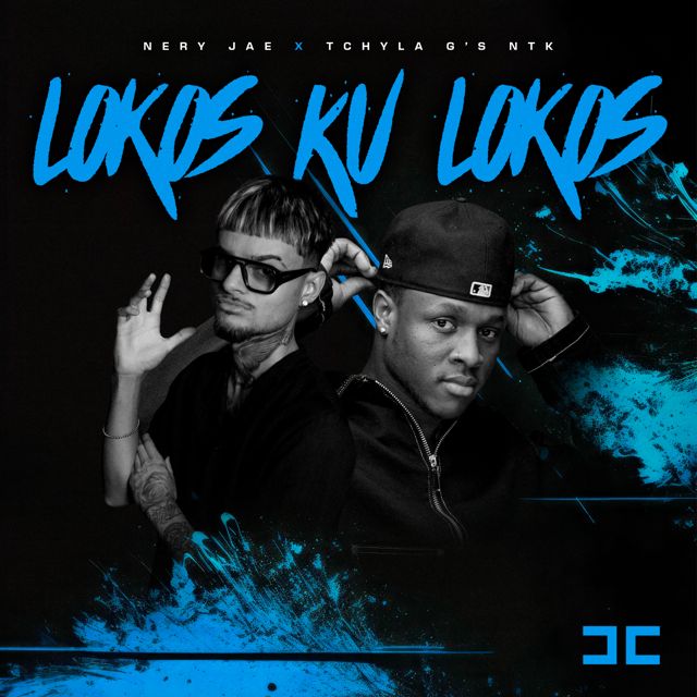 Nery Jae - 'Lokos Ku Lokos (feat. Tchyla G's Ntk)' [Ringtone]