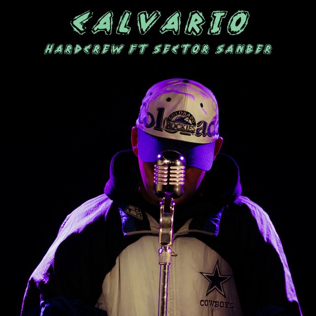 Hard Crew - 'Calvario (feat. SECTOR SANBER & Dj Avil)' [Ringtone]