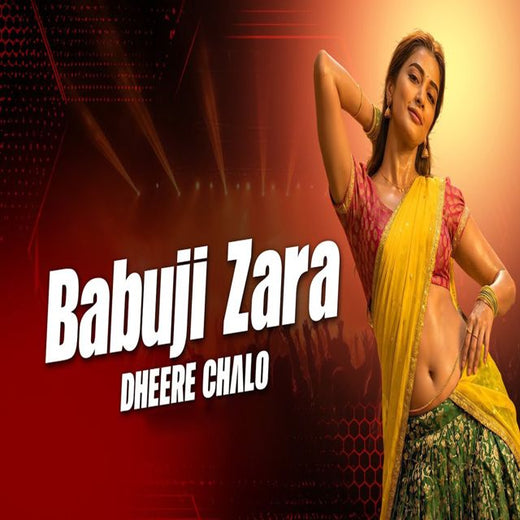 Deepshikha Raina - 'Babuji Zara Dheere Chalo' [Ringtone]