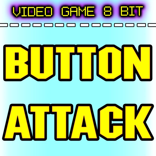 Video Game 8 Bit - 'Button Attack' [Ringtone]