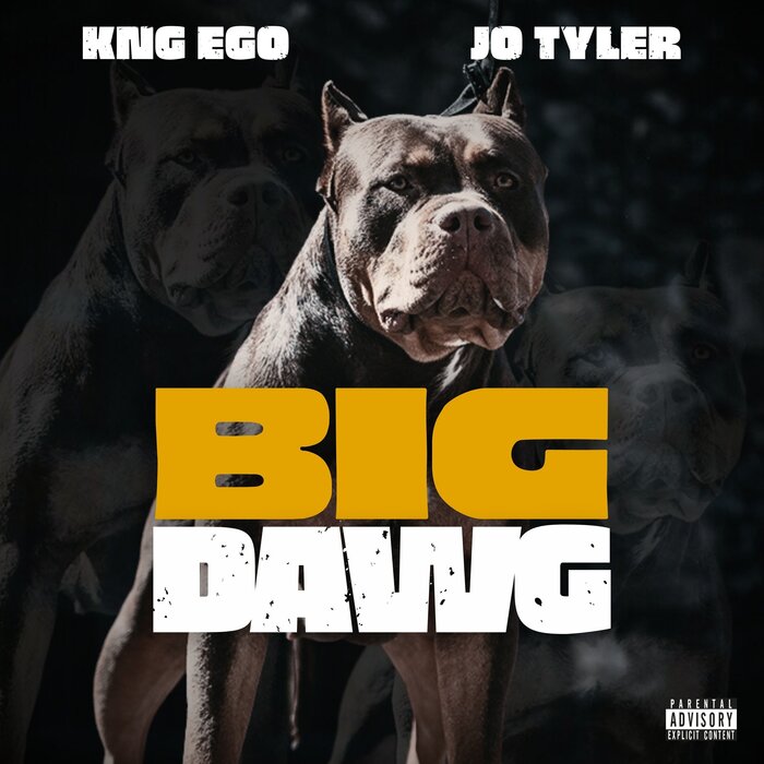 Kng Ego & Jo Tyler - 'Big Dawg' [Ringtone]