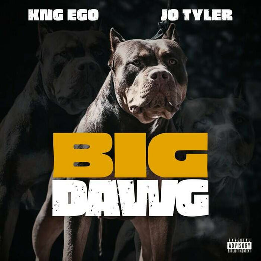 Kng Ego & Jo Tyler - 'Big Dawg' [Ringtone]