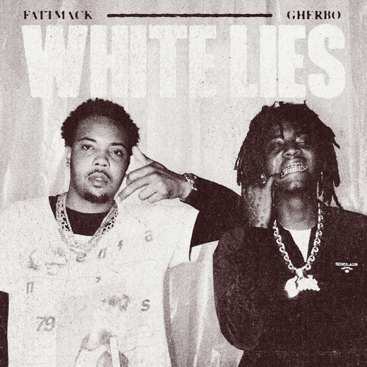 FattMack feat. G HERBO - 'White Lies' [Ringtone]