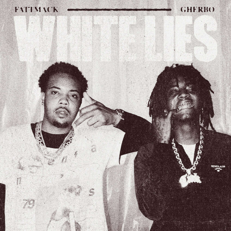 FattMack feat. G HERBO - 'White Lies' [Ringtone]