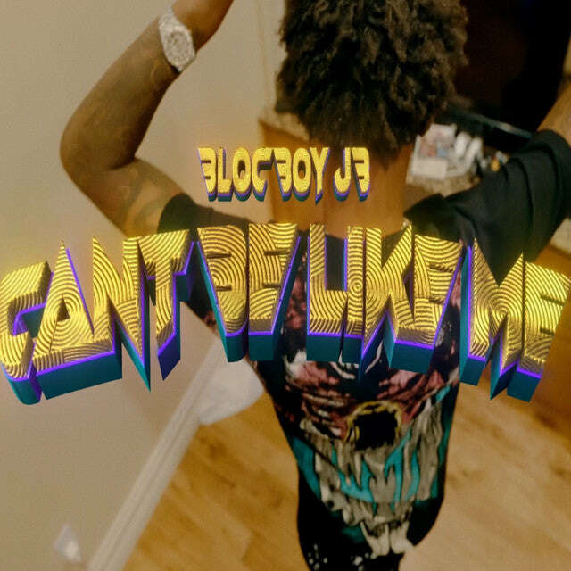 BlocBoy JB - 'Can't Be Like Me' [Ringtone]