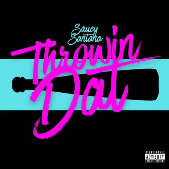 Saucy Santana - 'Throwin' Dat' [Ringtone]