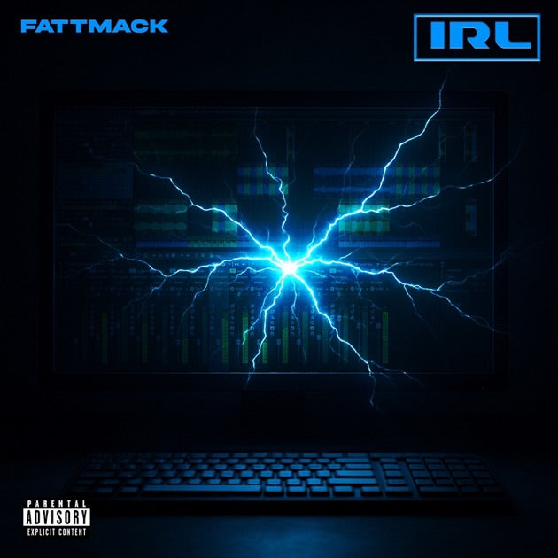 FattMack - 'IRL' [Ringtone]