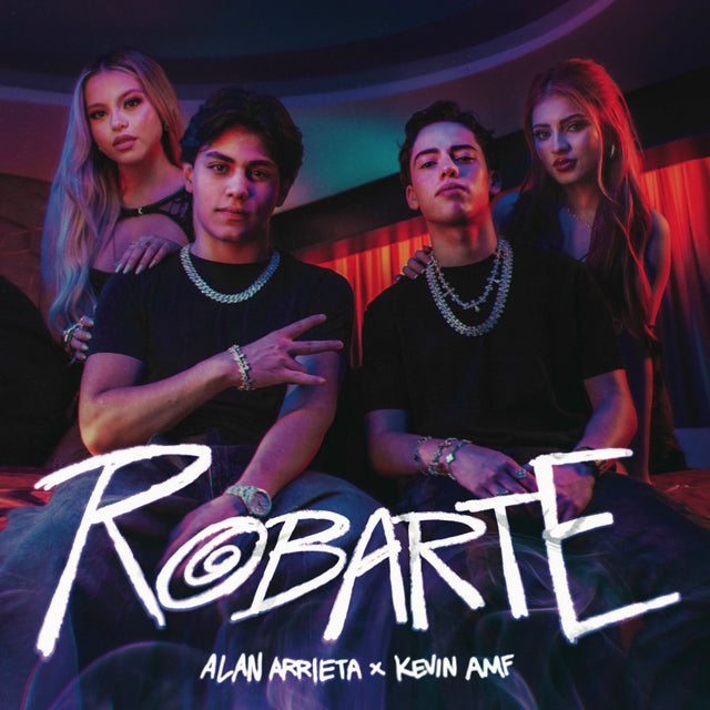 Alan Arrieta & Kevin AMF - 'Robarte' [Ringtone]