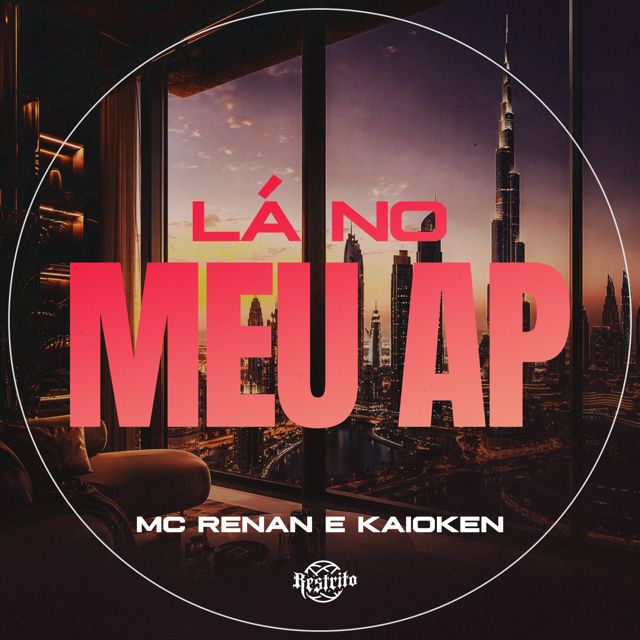 MC Renan - 'Lá no meu AP (feat. Dj Kaioken)' [Ringtone]
