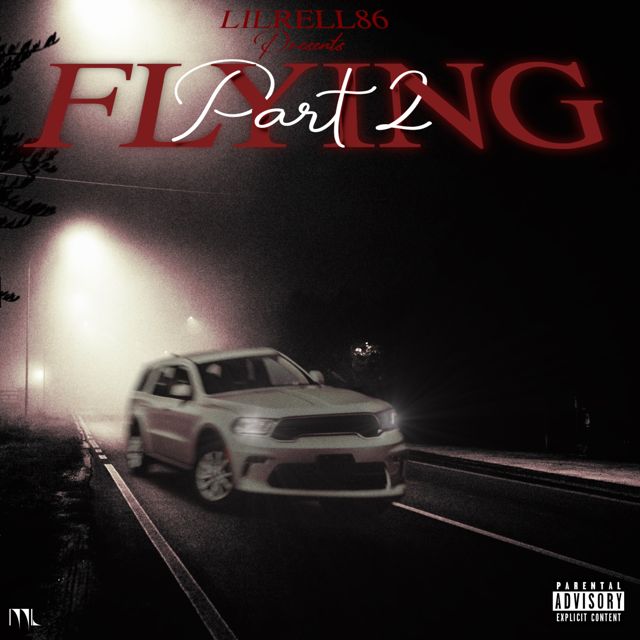Lilrell86 - 'FLYING PT2' [Ringtone]