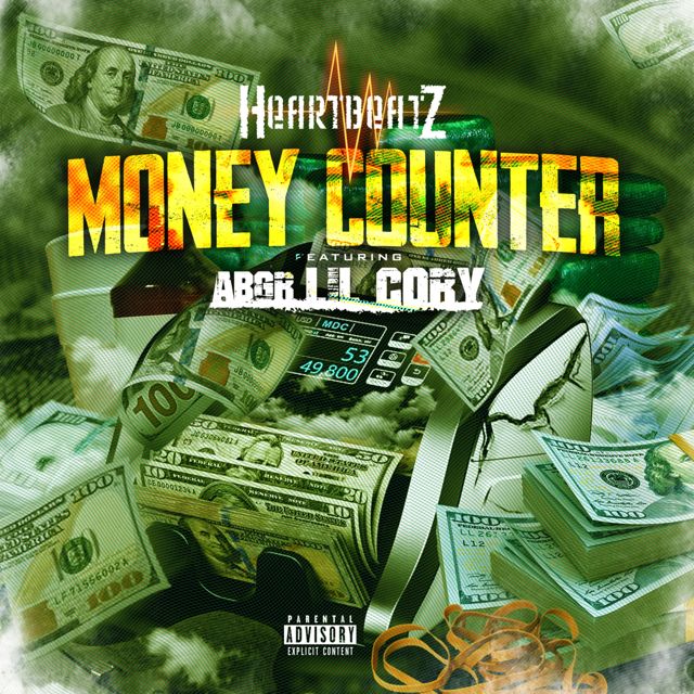 Heartbeatz - 'Money Counter (feat. ABGR Lil Cory) (feat. Abgr Lil Cory)' [Ringtone]