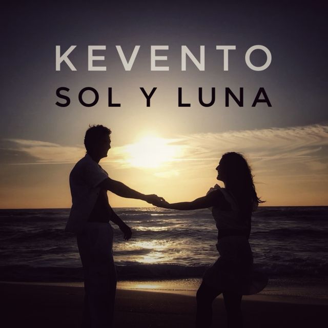 kevento - 'Sol y Luna' [Ringtone]
