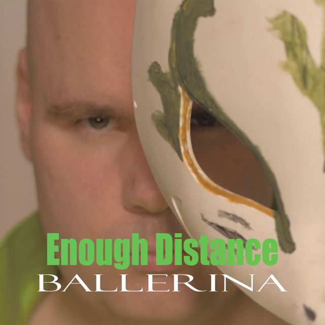 Enough Distance - 'Ballerina' [Ringtone]