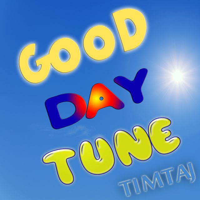 TimTaj - 'Good Day Tune' [Ringtone]