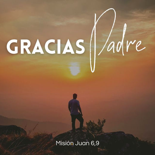 MISIÓN JUAN 6 - 'Gracias Padre (feat. 9)' [Ringtone]