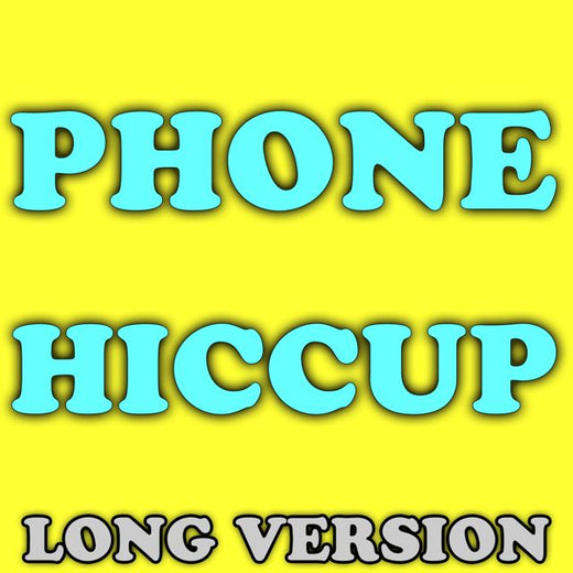 Funny Phone Calls - 'Phone Hiccup (Long Version)' [Ringtone]