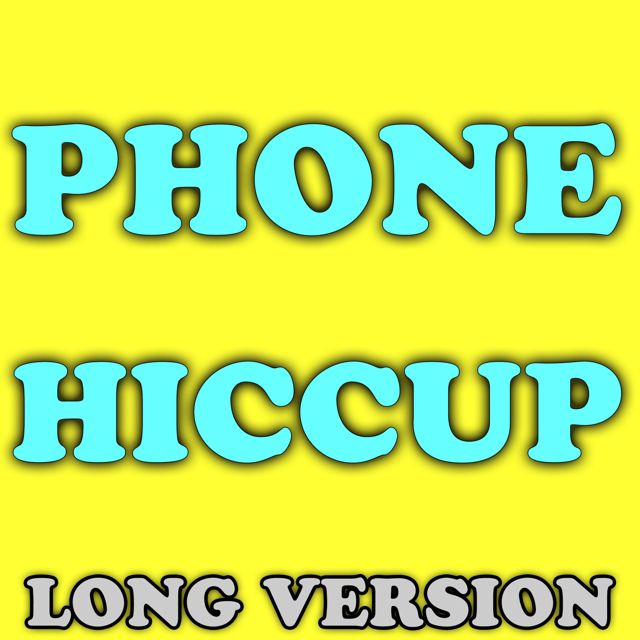 Funny Phone Calls - 'Phone Hiccup (Long Version)' [Ringtone]