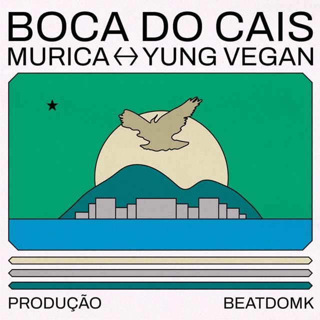 Murica - 'Boca do Cais (feat. yung vegan & BEATDOMK)' [Ringtone]